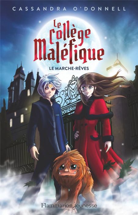 Emprunter Le collège maléfique Tome 1 : Le marche-rêve livre