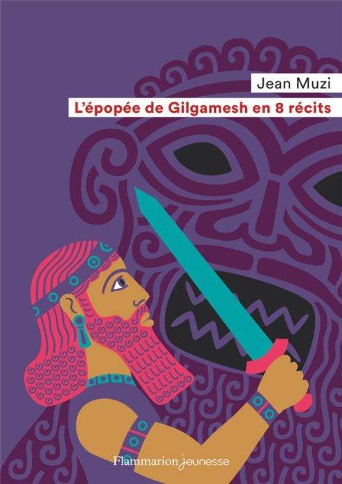 Emprunter L'épopée de Gilgamesh en 8 récits livre