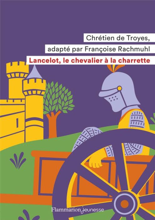 Emprunter Lancelot, le chevalier à la charrette livre