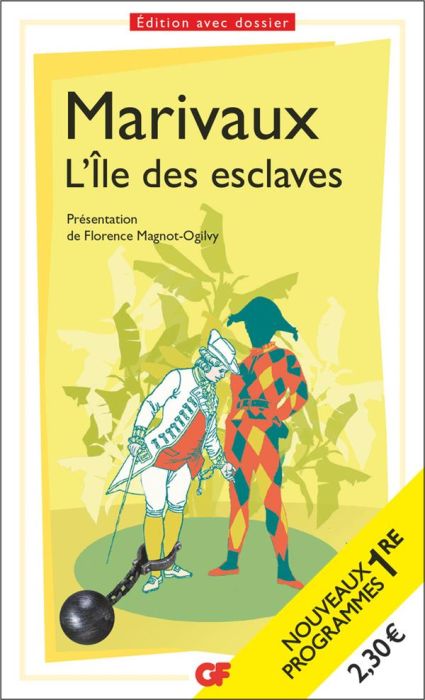 Emprunter L'île des esclaves. Programme nouveau BAC 2022 1re - Parcours 