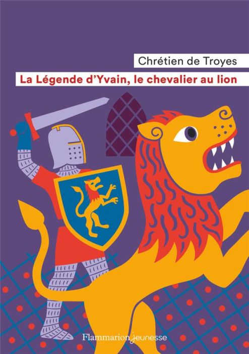 Emprunter La légende d'Yvain, le chevalier au lion livre