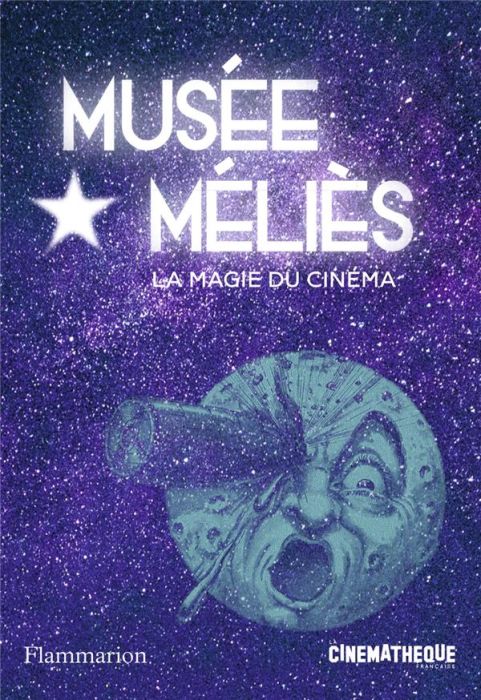 Emprunter Musée Méliès. La magie du cinéma livre