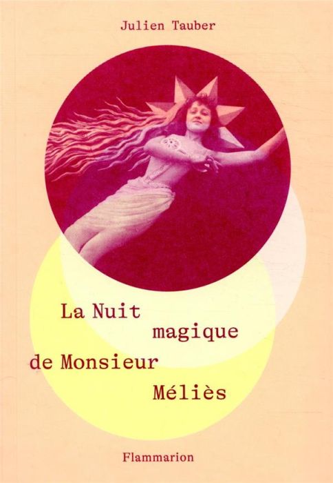 Emprunter La nuit magique de Monsieur Méliès livre