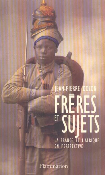 Emprunter Frères et sujets. La France et l'Afrique en perspective livre