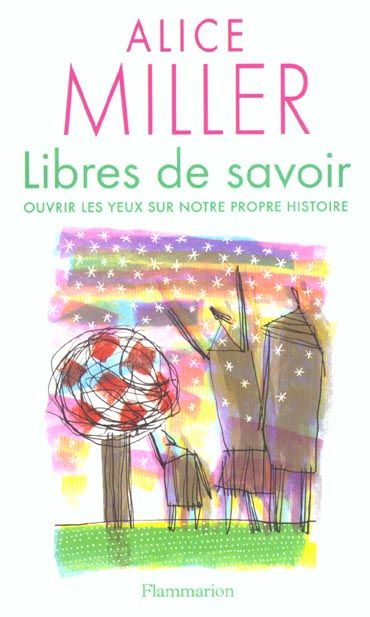 Emprunter Libres de savoir. Ouvrir les yeux sur notre propre histoire livre