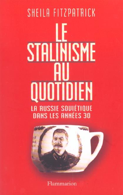 Emprunter Le stalinisme au quotidien. La Russie soviétique dans les années 30 livre