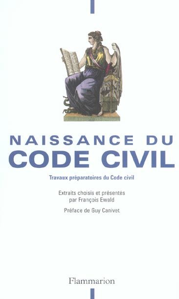 Emprunter Naissance du Code Civil. La raison du législateur, Travaux préparatoires du Code civil livre