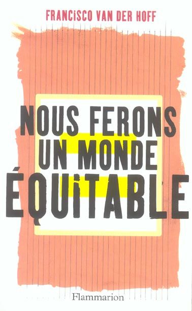 Emprunter Nous ferons un monde équitable livre