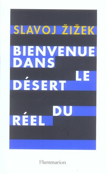 Emprunter Bienvenue dans le désert du réel livre