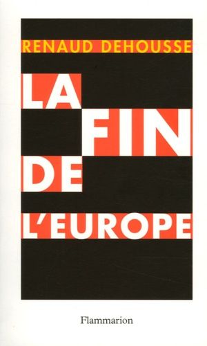 Emprunter La fin de l'Europe livre