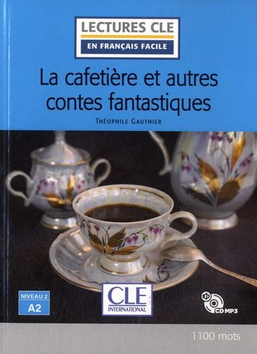 Emprunter La cafetière et autres contes. Avec 1 CD audio MP3 livre