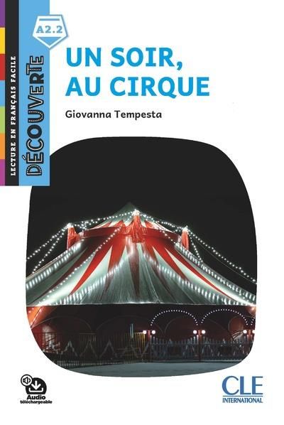 Emprunter Un soir, au cirque livre