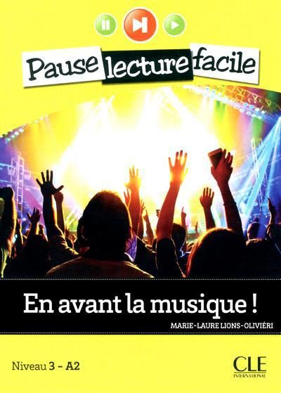 Emprunter En avant la musique ! Niveau 3 A2, avec 1 CD audio livre