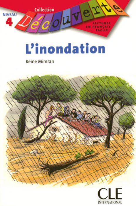 Emprunter L'inondation. Niveau 4 livre