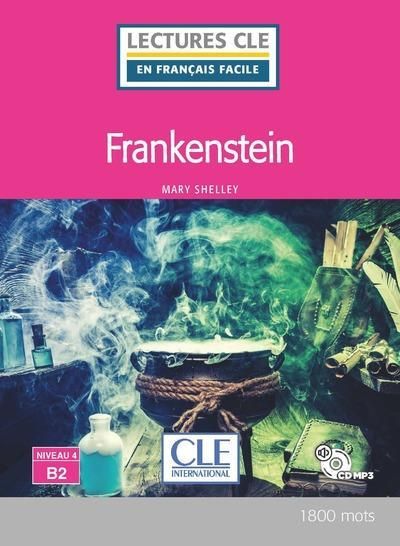 Emprunter Frankenstein lecture fle niveau b2. Avec 1 CD audio MP3 livre