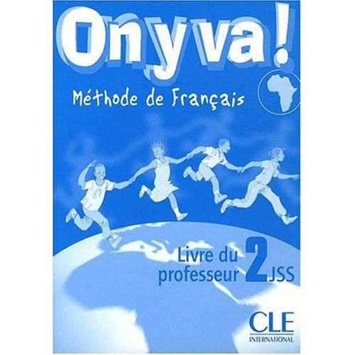 Emprunter On y va ! Méthode de français. Livre du professeur 2JSS livre