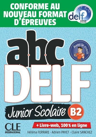 Emprunter ABC Delf Junior niveau B2. Avec 1 CD audio MP3 livre