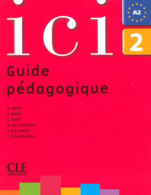 Emprunter Ici 2. Guide pédagogique livre