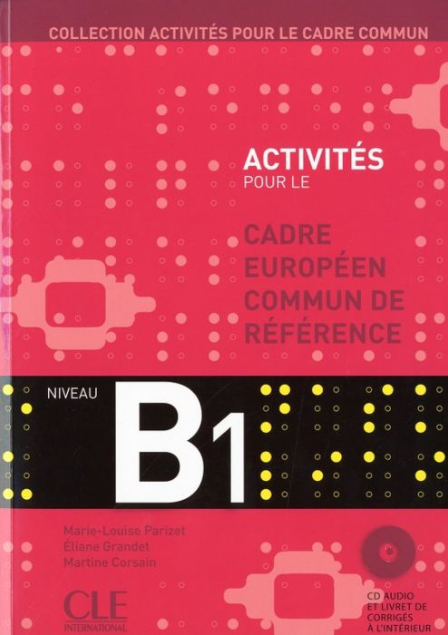 Emprunter Cadre européen commun de référence Niveau B1. Avec 1 CD audio livre