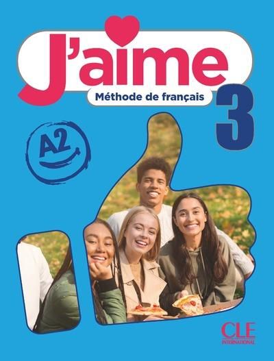 Emprunter J'aime 3 Niveau A2 Méthode de français. Livre élève livre