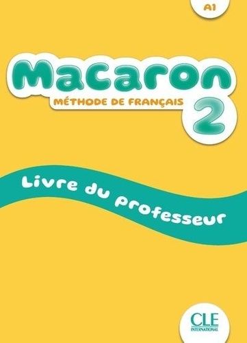 Emprunter Macaron niveau 2 - Livre du professeur livre