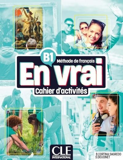 Emprunter En vrai B1. Cahier d'activités livre