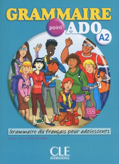 Emprunter Grammaire point ado A2. Grammaire du français pour adolescents, avec 1 CD audio livre