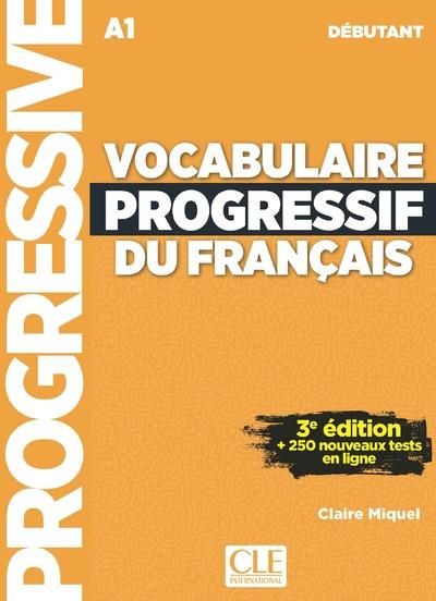 Emprunter Vocabulaire progressif du français. A1 débutant, 3e édition, avec 1 CD audio livre