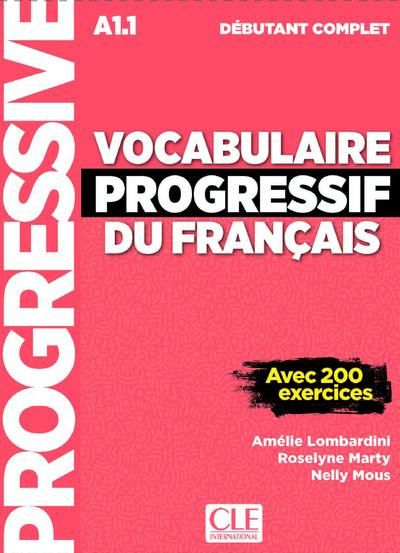 Emprunter Vocabulaire progressif débutant complet A1.1. Avec 200 exercices, avec 1 CD audio MP3 livre