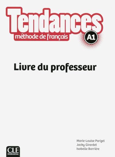 Emprunter Tendances A1. Livre du professeur livre