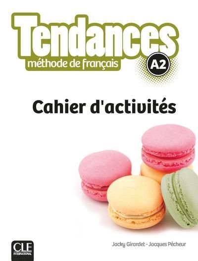 Emprunter Tendances A2. Cahier d'activités livre