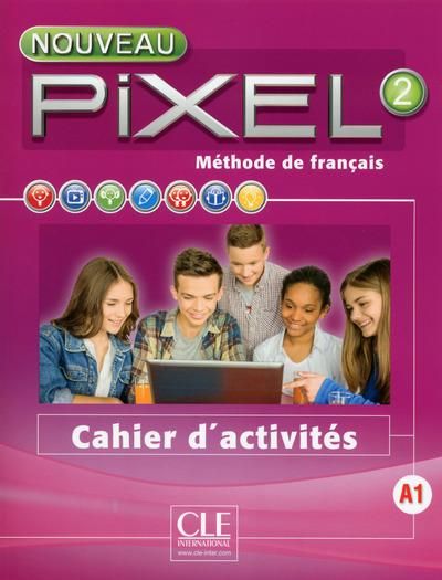 Emprunter Méthode de français Nouveau Pixel 2 A1. Cahier d'activités, Edition 2016 livre