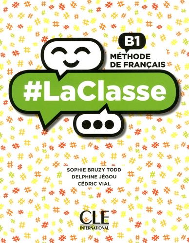 Emprunter Méthode de français B1 #LaClasse. Livre de l'élève, avec 1 DVD livre