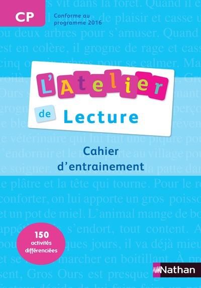 Emprunter L'atelier de lecture CP cycle 2. Cahier d'entraînement, Edition 2013 livre