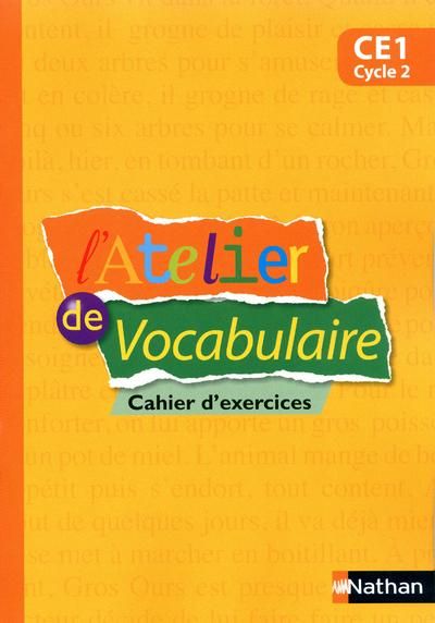 Emprunter L'Atelier de vocabulaire CE1 cycle 2. Cahier d'exercices livre