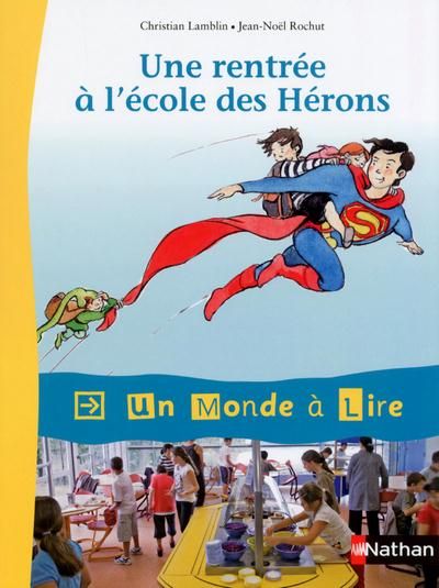 Emprunter Une rentrée à l'école des Hérons livre