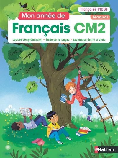 Emprunter Mon année de Français CM2. Manuel, Edition 2021 livre