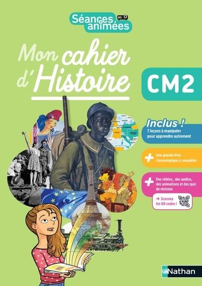 Emprunter Mon cahier d'Histoire CM2 Séances animées. Edition 2021 livre