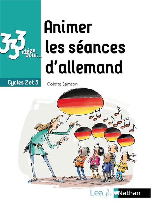 Emprunter Animer les séances d'allemand Cycles 2 et 3 livre