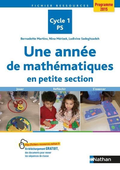 Emprunter Une année de mathématiques en Petite Section. Cycle 1 PS, Edition 2019 livre