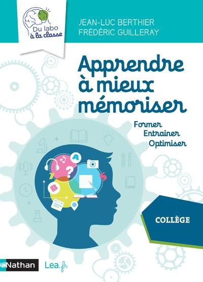 Emprunter Apprendre à mieux mémoriser livre