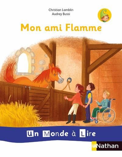 Emprunter Mon ami Flamme livre