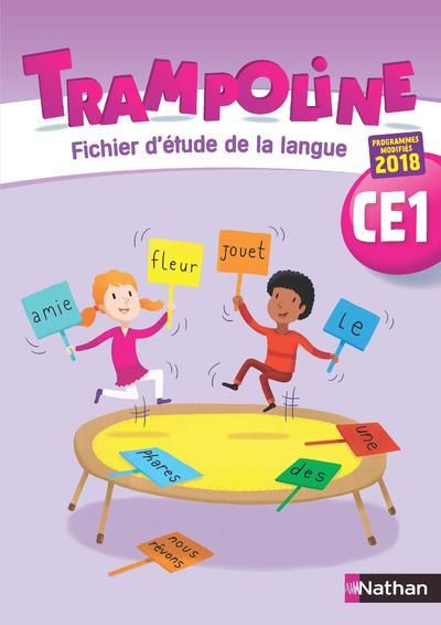 Emprunter Trampoline CE1. Fichier d'étude de la langue, Edition 2019 livre