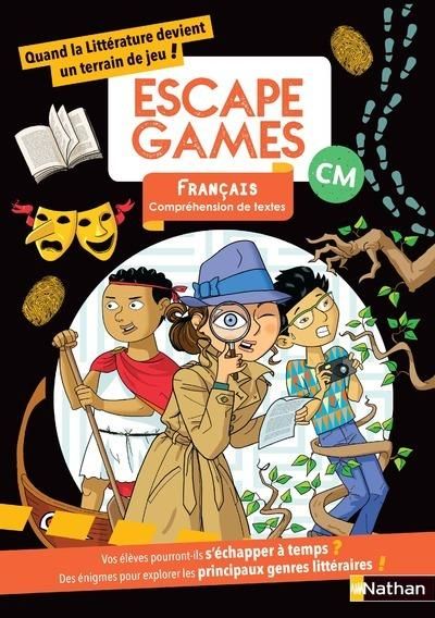 Emprunter Escape Games Français CM. Compréhension de textes, Edition 2023 livre