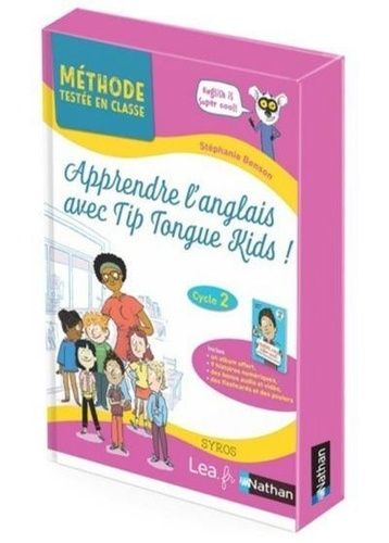 Emprunter Apprendre l'anglais avec Tip Tongue Kids. Cycle 2 livre