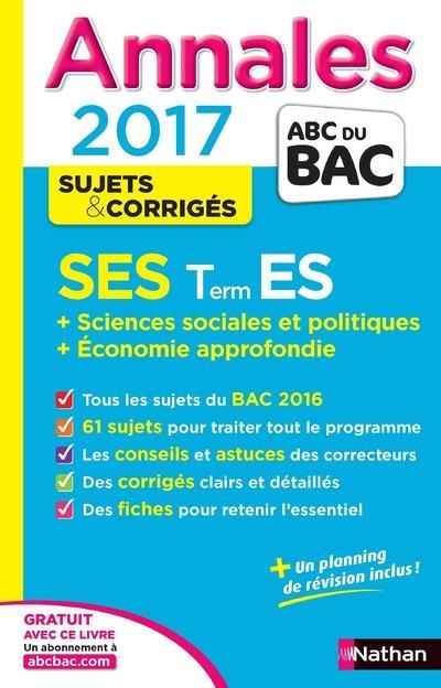 Emprunter Sciences Economiques et Sociales Terminale ES Spécificité et Spécialité. Edition 2017 livre