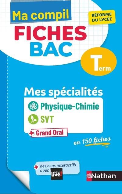 Emprunter Physique-Chimie SVT + Grand Oral Tle Mes spécialités. Edition 2021 livre