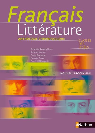 Emprunter Français littérature Classes des lycées. Anthologie chronologique livre