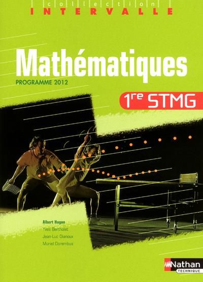 Emprunter Mathématiques 1re STMG. Programme 2012 livre