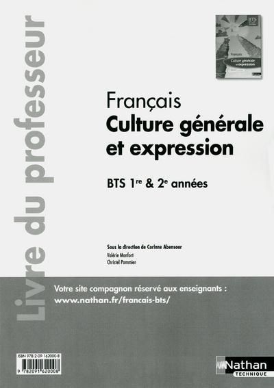 Emprunter Français Culture générale et expression BTS 1re et 2e années. Livre du professeur livre